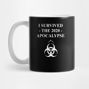I Survived the 2020 Apocalypse 4 Mug